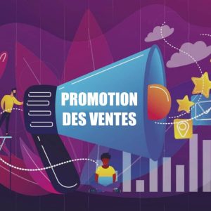 Comment faire une promotion des ventes de manière efficace ?