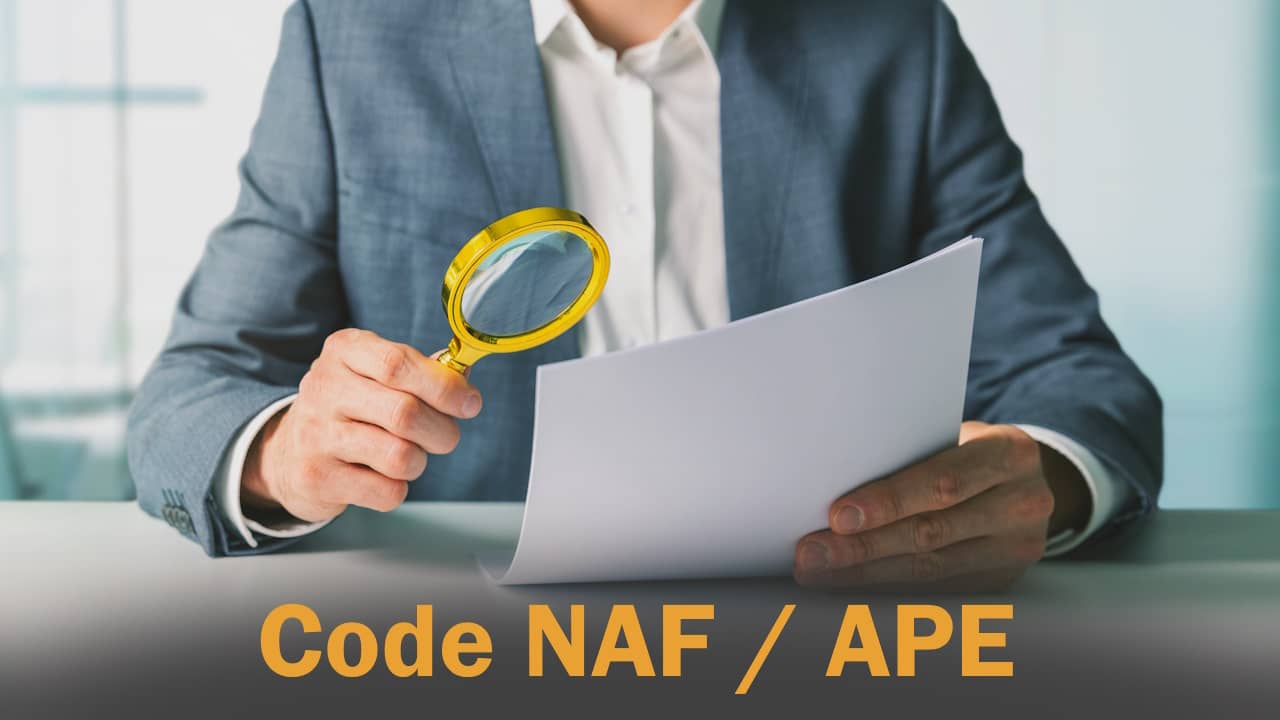 Code NAF ou APE d'une entreprise : définition, utilité et différences